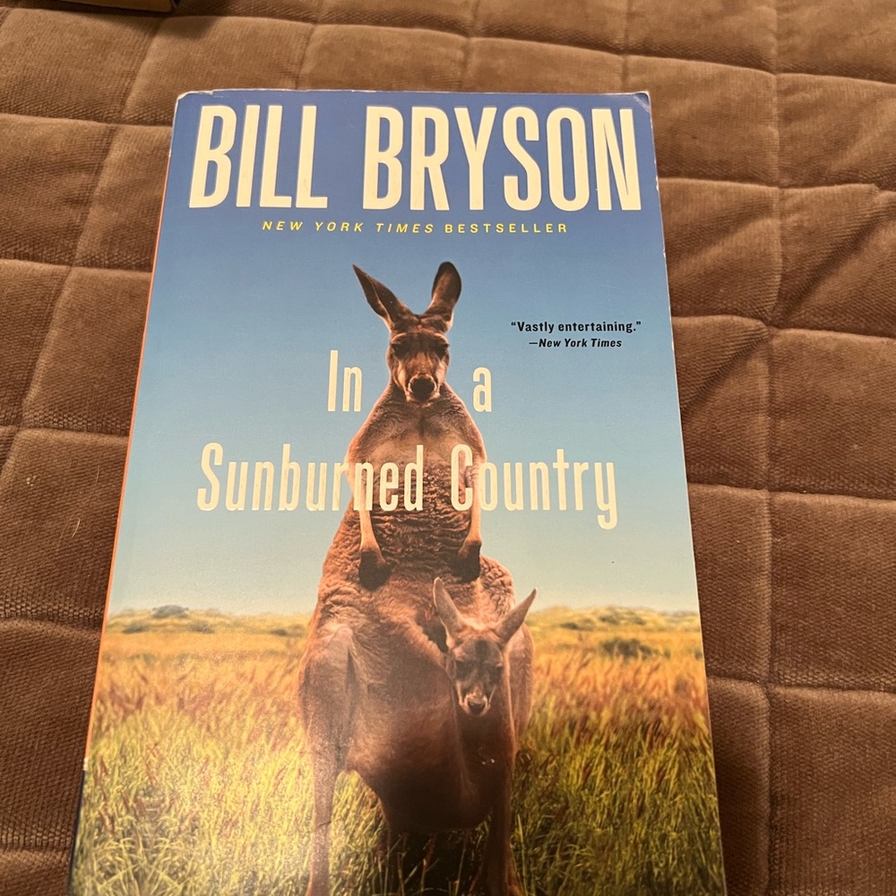 Bill Bryson - In a Sunburned Country
